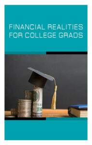 Financial Realities for College Grads