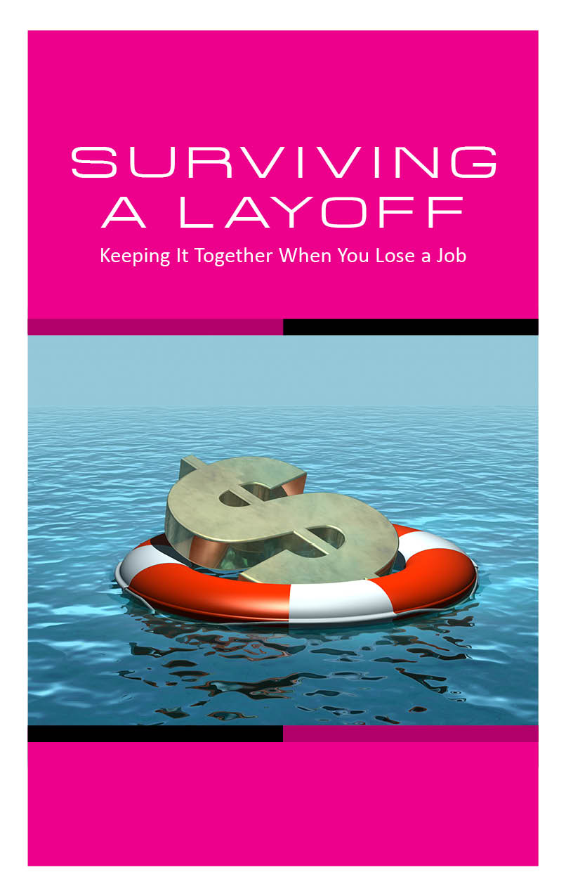 Surviving a Layoff