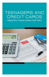 Teenagers and Credit Cards